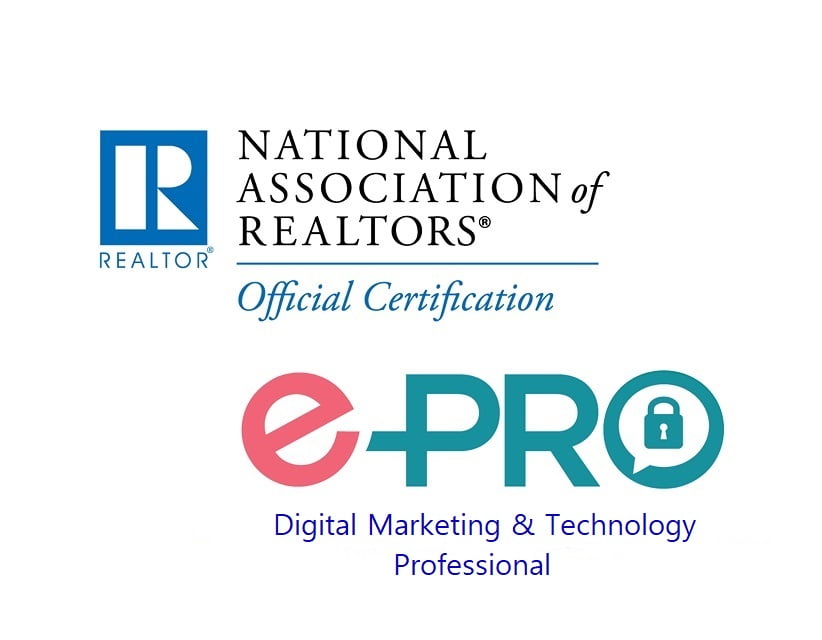 My ePRO certification badge shows that I understand and implement the latest digital marketing techniques. But real estate is local and market knowledge is king. If you are searching for a "Realtor near me" for that reason, you have come to the right place!